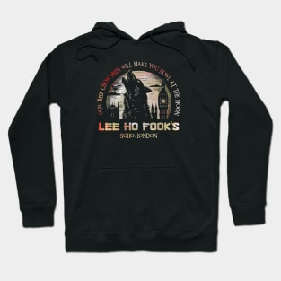 Lee Ho Fooks - Soho London - 1978 - Warren Zevon - Werewolves of London - Howl at the Moon Hoodie